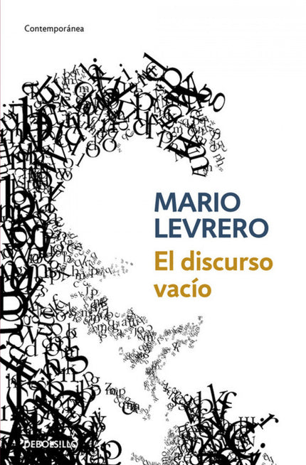 Libro El Discurso Vacío: Un escritor inicia un cuaderno con ejercicios para mejorar su caligrafía en el convencimiento d