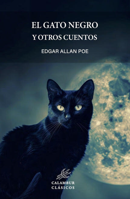 El Gato Negro Y Otros Cuentos