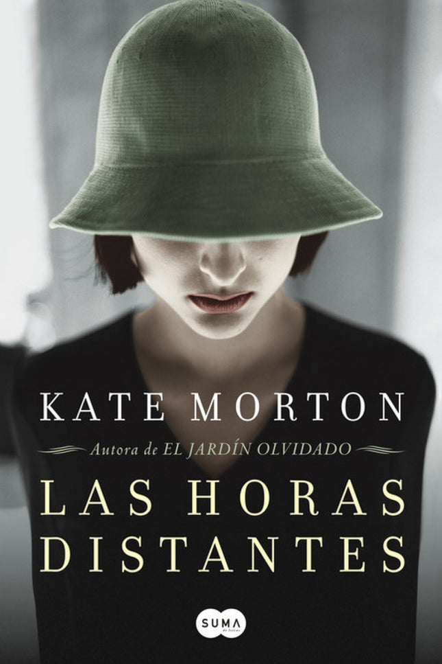 Libro Las Horas Distantes: Después del éxito de 'El jardín olvidado', vuelve Kate Morton, la autora que todo el mundo re