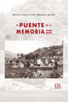 El puente de la memoria 1936-2020 - Manuel López López - Tapa blanda