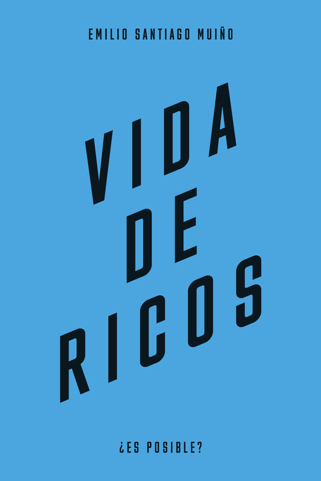 Vida De Ricos
