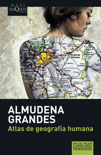 Libro Atlas De Geografía Humana: Cuatro años le llevó a Almudena Grandes escribir su cuarta novela en la que cuatro muje