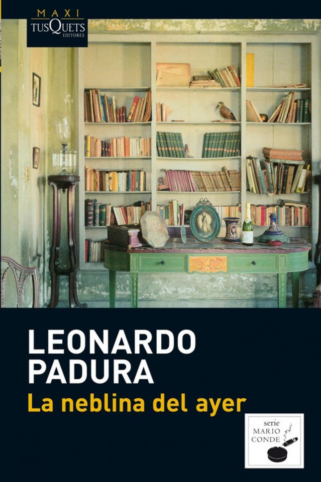 Libro La Neblina Del Ayer: La Habana, verano de 2003. Han trascurrido catorce años desde que el teniente investigador Ma