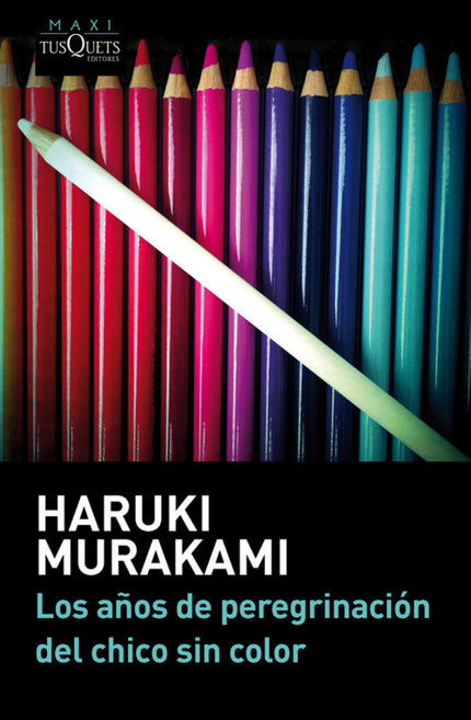 Libro Los Años De Peregrinación Del Chico Sin Color: Cuando Tsukuru Tazaki era adolescente, le gustaba sentarse en las e