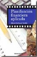 Planificación financiera aplicada - Alfonso Rodríguez Sandiás - Tapa blanda