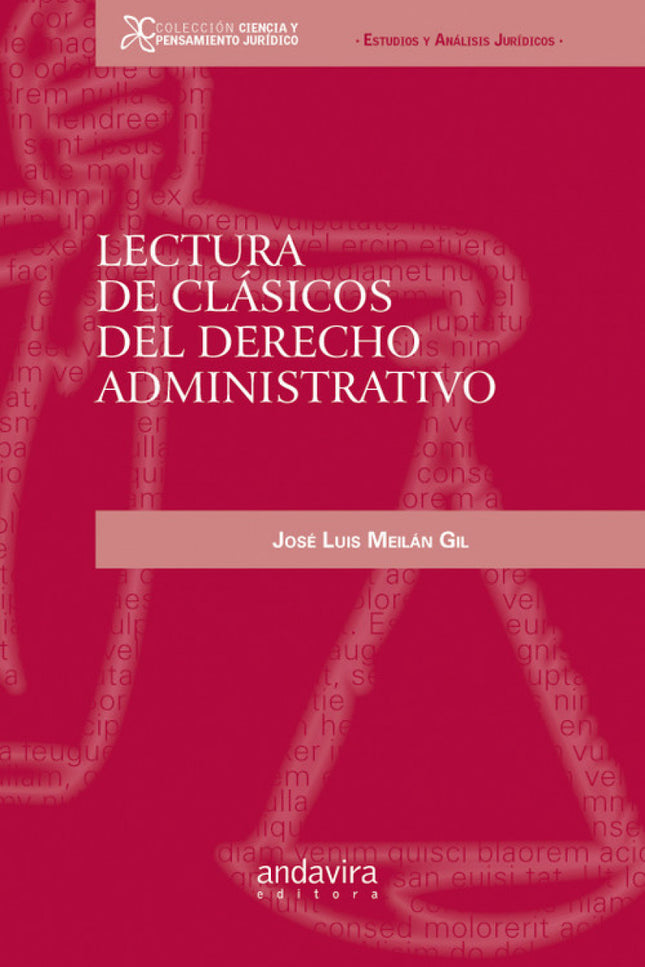Libro Lectura De Clásicos Del Derecho Administrativo: .