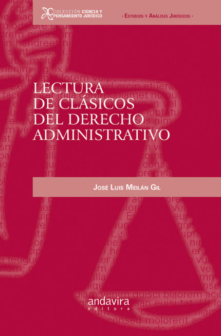 Libro Lectura De Clásicos Del Derecho Administrativo: .
