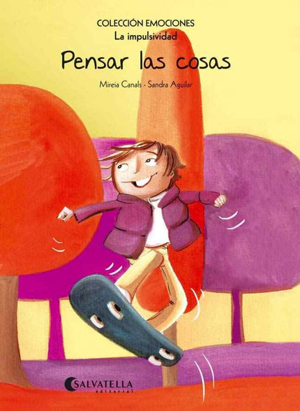 Libro Pensar Las Cosas: Reconocer y saber expresar emociones y sentimientos es muy importante para el desarrollo de los 