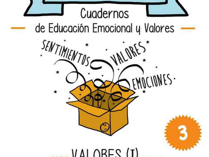 Libro Valores I: Amistad Compañerismo Empatía Generosidad: Desde dentro es una propuesta de educación emocional y valore