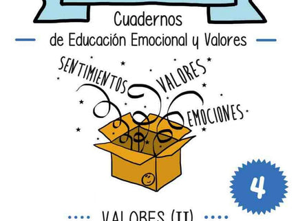 Libro Valores Ii: Libertad Perseverancia Respeto Responsabilidad: Desde dentro es una propuesta de educación emocional y
