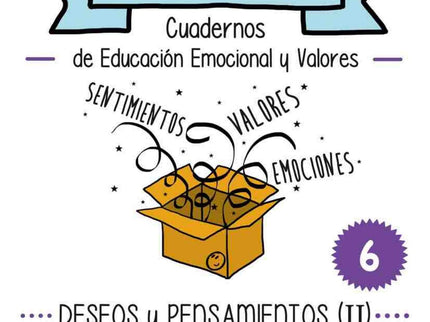 Libro Deseos Y Pemsamientos Ii: Percepción De Uno Mismo: Desde dentro es una propuesta de educación emocional y valores 
