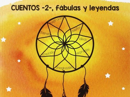 Libro Cuentos -2-, Fábulas Y Leyendas: Los cuadernos Atrapa-palabras nacen con el objetivo de ser un recurso útil para f