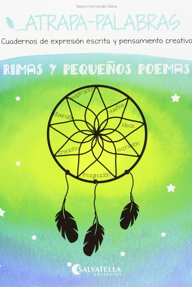 Libro Rimas Y Pequeños Poemas: Los cuadernos Atrapa-palabras nacen con el objetivo de ser un recurso útil para facilitar