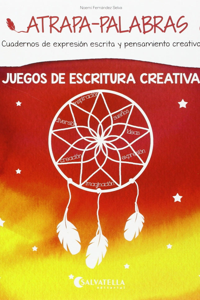 Libro Juegos Escritura Creativa: Los cuadernos Atrapa-palabras nacen con el objetivo de ser un recurso útil para facilit