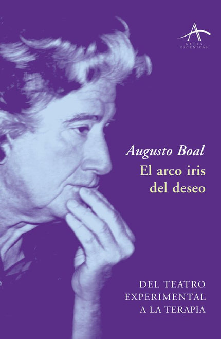 El arco iris del deseo - Augusto Boal - Libro