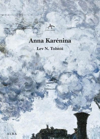 Anna Karénina - Lev N. Tolstói - Tapa dura