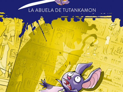 Libro Bat Pat 3. La Abuela De Tutankamón: En el museo de Fogville se acaba de inaugurar una exposición sobre la civiliza