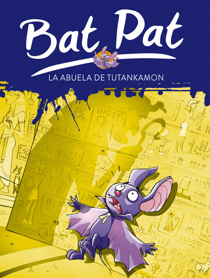 Libro Bat Pat 3. La Abuela De Tutankamón: En el museo de Fogville se acaba de inaugurar una exposición sobre la civiliza