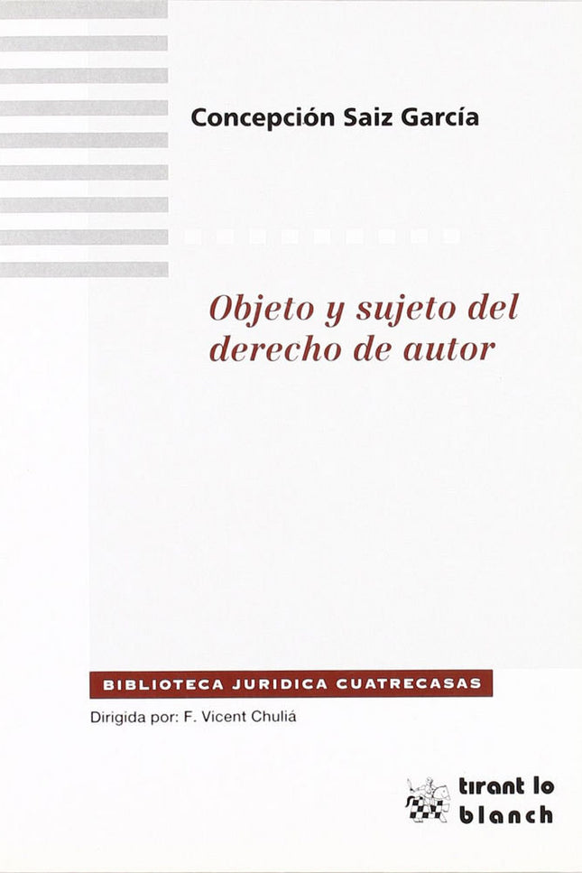 Objeto y sujeto del derecho de autor - Concepción Sáiz García - 00