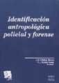 Identificación antropológica policial y forense - J. D. Villalaín Blanco - 00