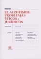 El Alzheimer : problemas éticos y jurídicos - María Casado - 00