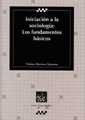 Iniciación a la Sociología : Los fundamentos básicos - Violante Martínez Quintana - 00