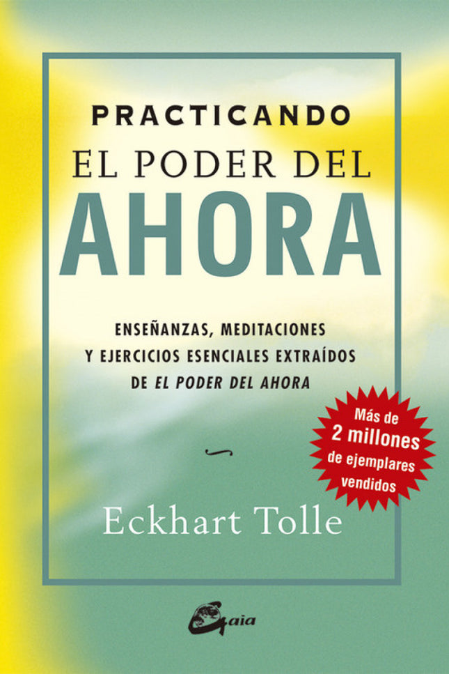 Practicando Poder Del Ahora