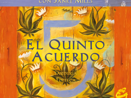 Libro El Quinto Acuerdo: Basadas en El Quinto Acuerdo (obra best-seller del diario The New York Times), estas 48 cartas 