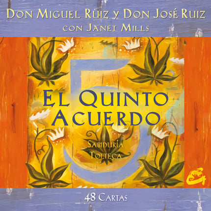 Libro El Quinto Acuerdo: Basadas en El Quinto Acuerdo (obra best-seller del diario The New York Times), estas 48 cartas 