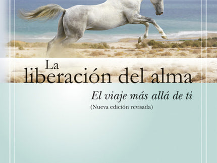 La Liberación Del Alma