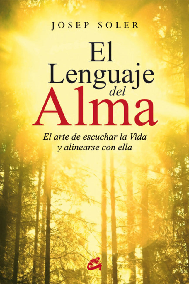 El Lenguaje Del Alma