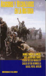 Libro Acogidos Y Rechazados En La Historia: .