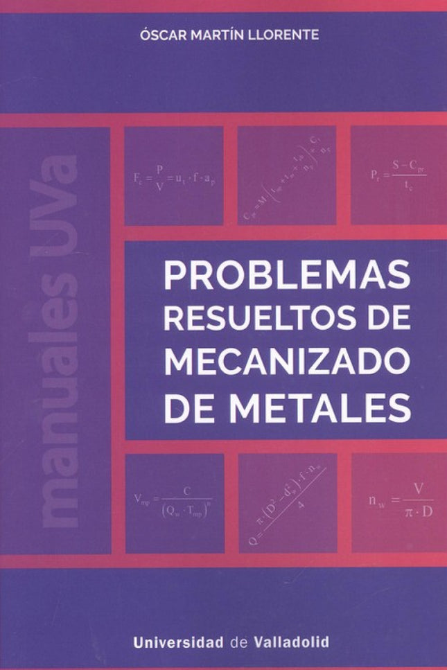 Libro Problemas Resueltos De Mecanizado De Metales: .