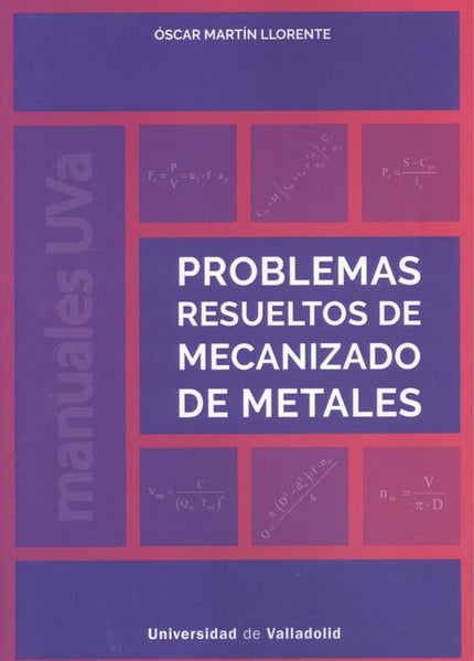 Libro Problemas Resueltos De Mecanizado De Metales: .