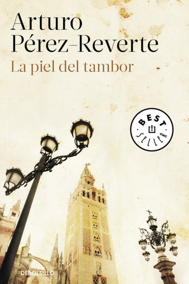 Libro La Piel Del Tambor: Una intriga sorprendente, con una de las ciudades más bellas del mundo como telón de fondo. Ar