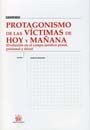 Protagonismo de las víctimas de hoy y mañana (Evolución en el campo jurídico penal, prisional y étic - Antonio Beristain Ipiña - 00
