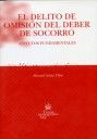 El delito de omisión del deber de socorro - Manuel Aráuz Ulloa - 00