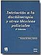 Iniciación a la dactiloscopia y otras técnicas policiales - Francisco Antón Barberá - 00