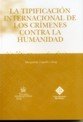 La tipificación internacional de los crímenes contra la humanidad - Margalida Capellà I Roig - 00