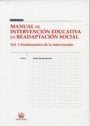 Manual de intervención educativa en readaptación social . Vol. 1 Fundamentos de la intervención - Vicente Garrido Genovés - 00