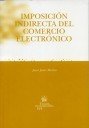 Imposición Indirecta del Comercio Electrónico - Juan Jesús Martos - 00