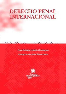 Derecho Penal Internacional - Ana Cristina Andrés Domínguez - 00
