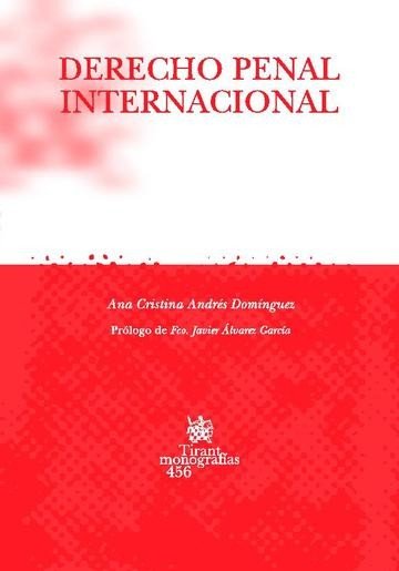 Derecho Penal Internacional - Ana Cristina Andrés Domínguez - 00