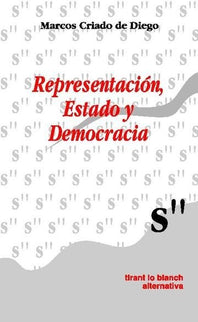 Representación , Estado y Democracia - Marcos Criado de Diego - 00