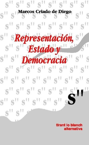 Representación , Estado y Democracia - Marcos Criado de Diego - 00