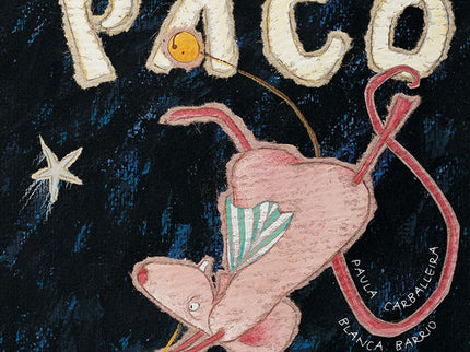 Libro Paco: Un ratoncito entrañable se va a la Luna. Y pronto sabremos que la Luna no es de queso fresco, pero sí muy ti