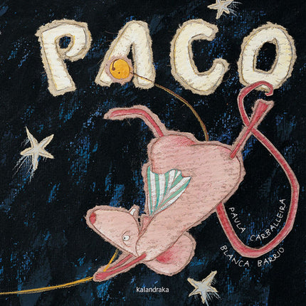 Libro Paco: Un ratoncito entrañable se va a la Luna. Y pronto sabremos que la Luna no es de queso fresco, pero sí muy ti