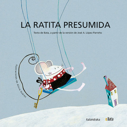 Libro La Ratita Presumida (bata): Acercar la lectura a personas con necesidades educativas especiales es el principal ob