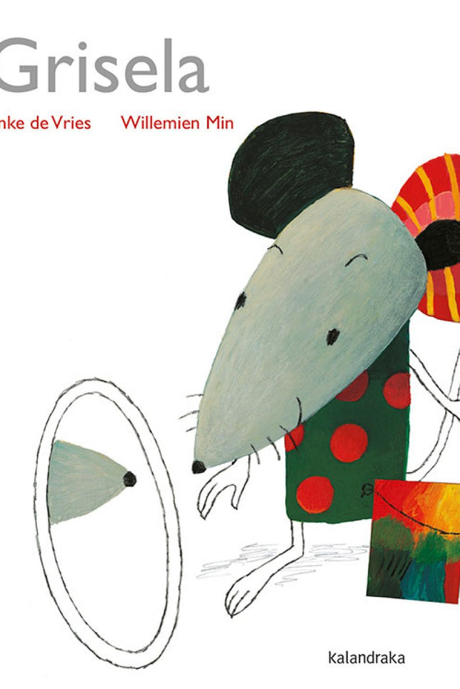Libro Grisela: Un día Grisela se sintió muy triste, tan triste como su piel gris. «Tengo que hacer algo», pensó. Cogió u