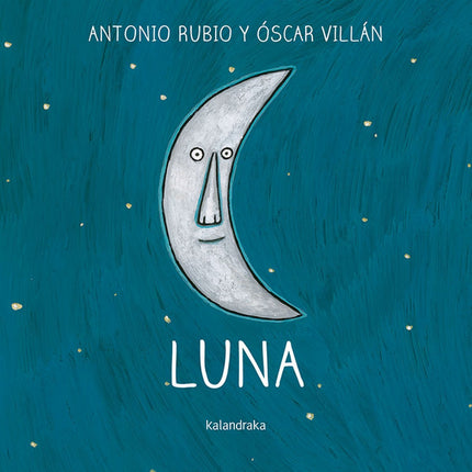 Libro Luna: La colección De la cuna a la luna está dirigida a niños y niñas de 0 a 3 años, para quienes se han diseñado 